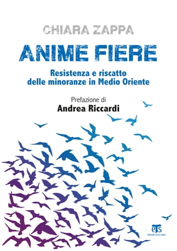 Anime fiere - Chiara Zappa - Andrea Riccardi