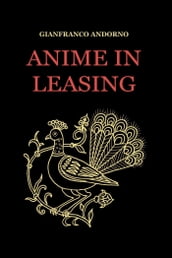 Anime in leasing