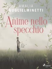 Anime nello specchio