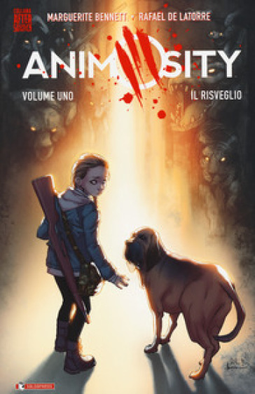 Animosity . 1: Il risveglio - Marguerite Bennett - Rafael de Latorre