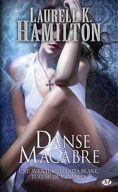 Anita Blake, T14 : Danse Macabre