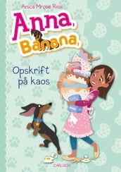 Anna, Banana (6) - Opskrift pa kaos