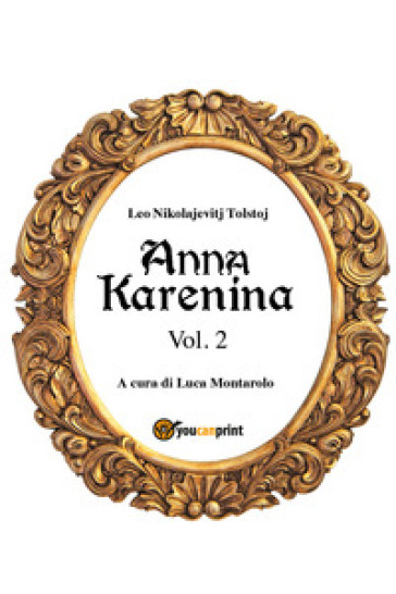 Anna Karenina. Ediz. finlandese. 2. - Lev Nikolaevic Tolstoj