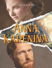 Anna Karenina (by Leo Tolstoy)