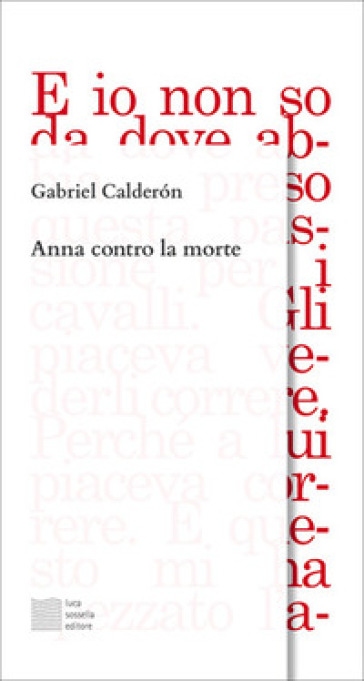 Anna contro la morte - Gabriel Calderon