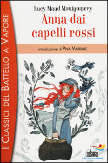 Anna dai capelli rossi - Lucy Maud Montgomery