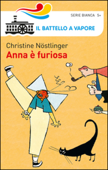 Anna è furiosa - Christine Nostlinger