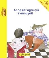 Anna et l ogre qui s ennuyait