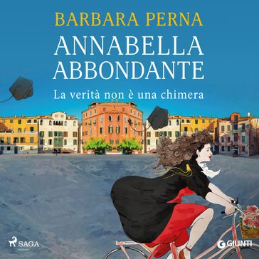 Annabella Abbondante. La verità non è una chimera - Barbara Perna