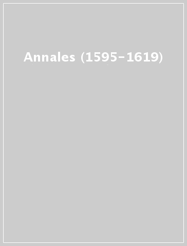 Annales (1595-1619) - C. Penuti | 