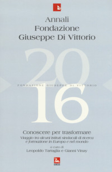 Annali Fondazione Giuseppe Di Vittorio (2016)