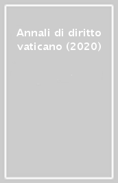 Annali di diritto vaticano (2020)