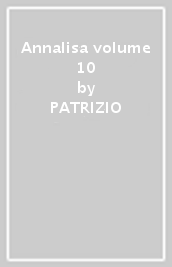 Annalisa volume 10