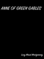 Anne Of Green Gables