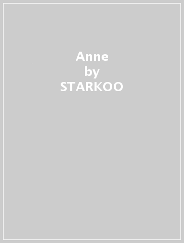 Anne - STARKOO
