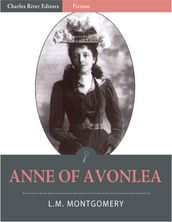 Anne of Avonlea (Illustrated)