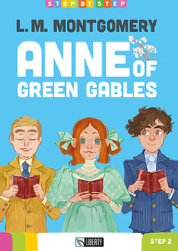 Anne of Green Gables. Ediz. per la scuola. Con File audio per il download - Lucy Maud Montgomery