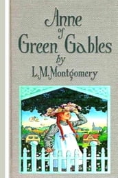 Anne of Green Gables - Annotated