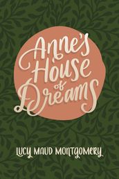 Anne s House of Dreams