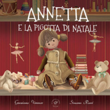 Annetta e la pigotta di Natale - Graziano Versace