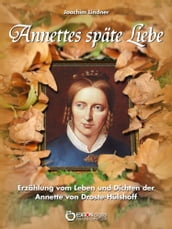 Annettes späte Liebe