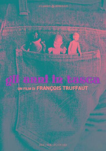 Anni In Tasca (Gli) (Restaurato In Hd) - François Truffaut