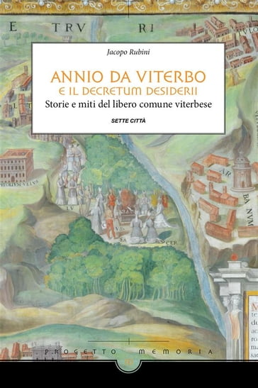 Annio da Viterbo e il Decretum - Jacopo Rubini