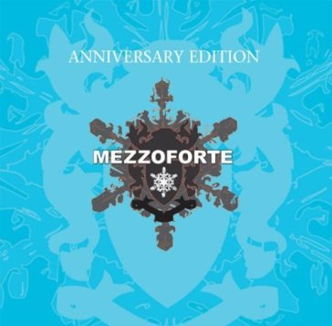 Anniversary edition - Mezzoforte
