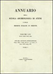 Annuario della Scuola archeologica di Atene e delle Missioni italiane in Oriente. 63.
