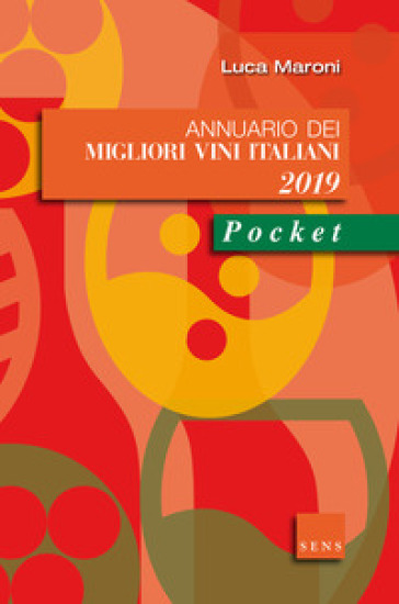 Annuario dei migliori vini italiani 2019 - Luca Maroni