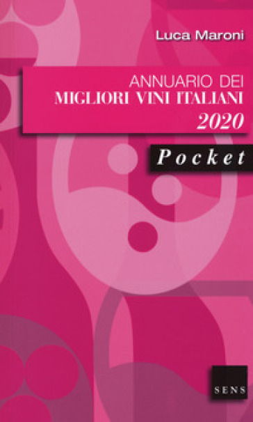 Annuario dei migliori vini italiani 2020 - Luca Maroni