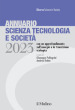 Annuario scienza tecnologia e società. Edizione 2023 con un approfondimento sull energia e la transizione ecologica