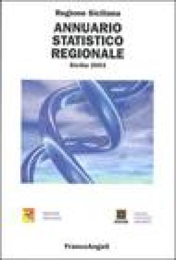 Annuario statistico regionale. Sicilia 2003