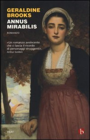 Annus Mirabilis - Geraldine Brooks