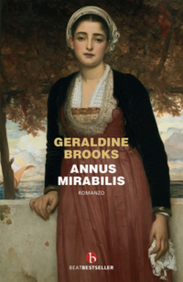 Annus Mirabilis - Geraldine Brooks