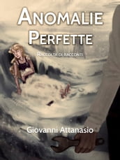 Anomalie Perfette