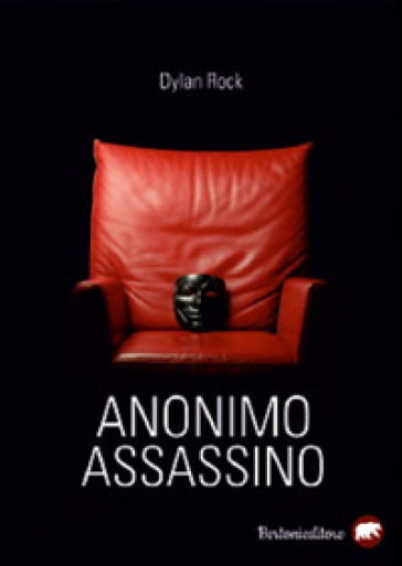 Anonimo assassino - Dylan Rock