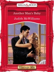 Another Man s Baby (Mills & Boon Vintage Desire)