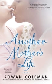 Another Mother s Life
