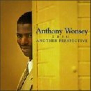 Another retrospective - Anthony Wonsey Trio