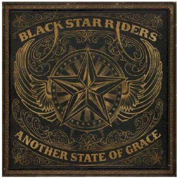 Another state of grace (picture disc) - BLACK STAR RIDERS