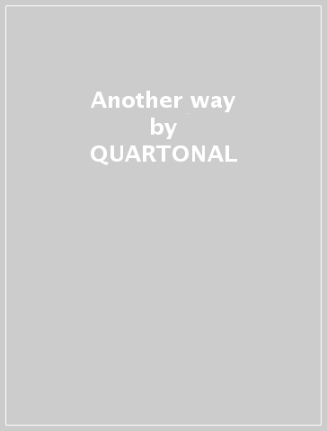 Another way - QUARTONAL
