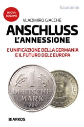 Anschluss. L annessione