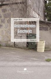 Anschwellendes Geschwätz