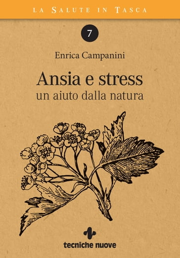 Ansia e stress - Enrica Campanini