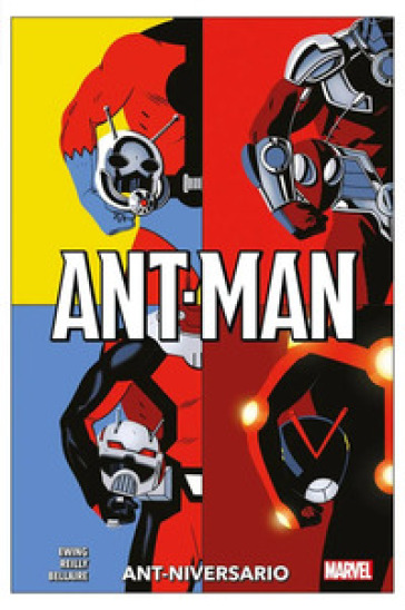 Ant-niversario. Ant-Man - Al Ewing - Tom Reilly