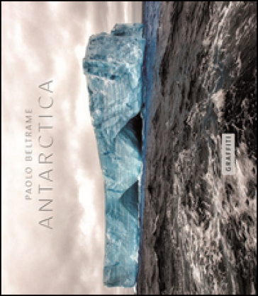 Antarctica - Paolo Beltrame