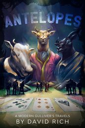 Antelopes, A Modern Gulliver s Travels