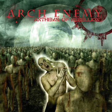 Anthems of rebellion - Arch Enemy