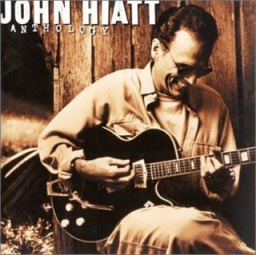 Anthology -40tr- - John Hiatt